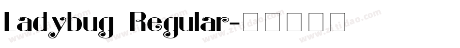 Ladybug Regular字体转换